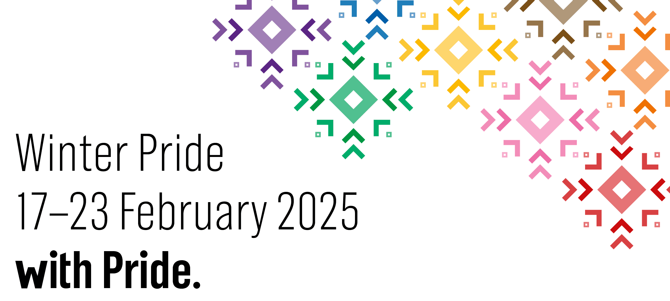 Winter Pride 17–23 February 2025 with Pride.